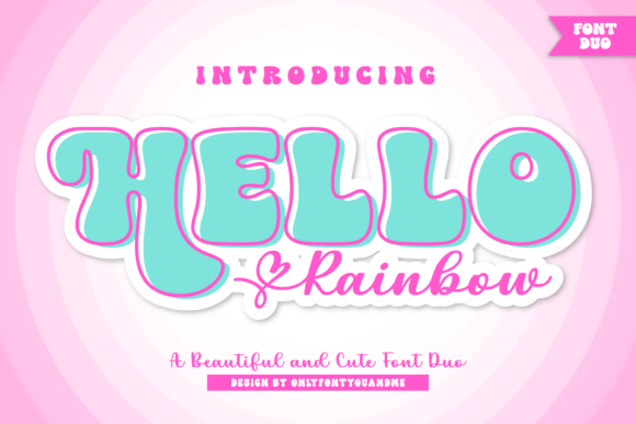 Discover the Cheerful Hello Rainbow Font Duo