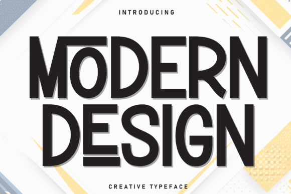 Discover the Fun and Relaxation of Modern Design Font