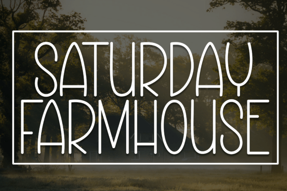 Saturday Farmhouse: Modern Charm for Rustic Designs