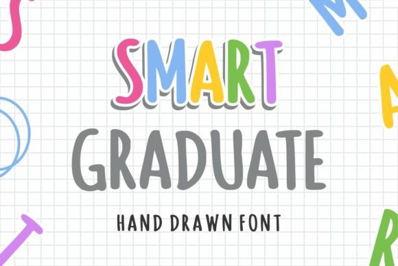 Smart Graduate: A Playful Font for Creative Projects