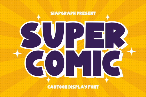 Super Comic: A Bold Cartoon Display Font for Fun Designs