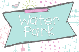Water Park Font: A Playful Typeface for Creative Projects